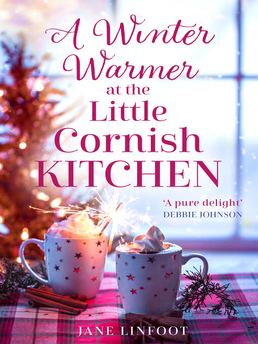 Title details for A Winter Warmer at the Little Cornish Kitchen by Jane Linfoot - Wait list